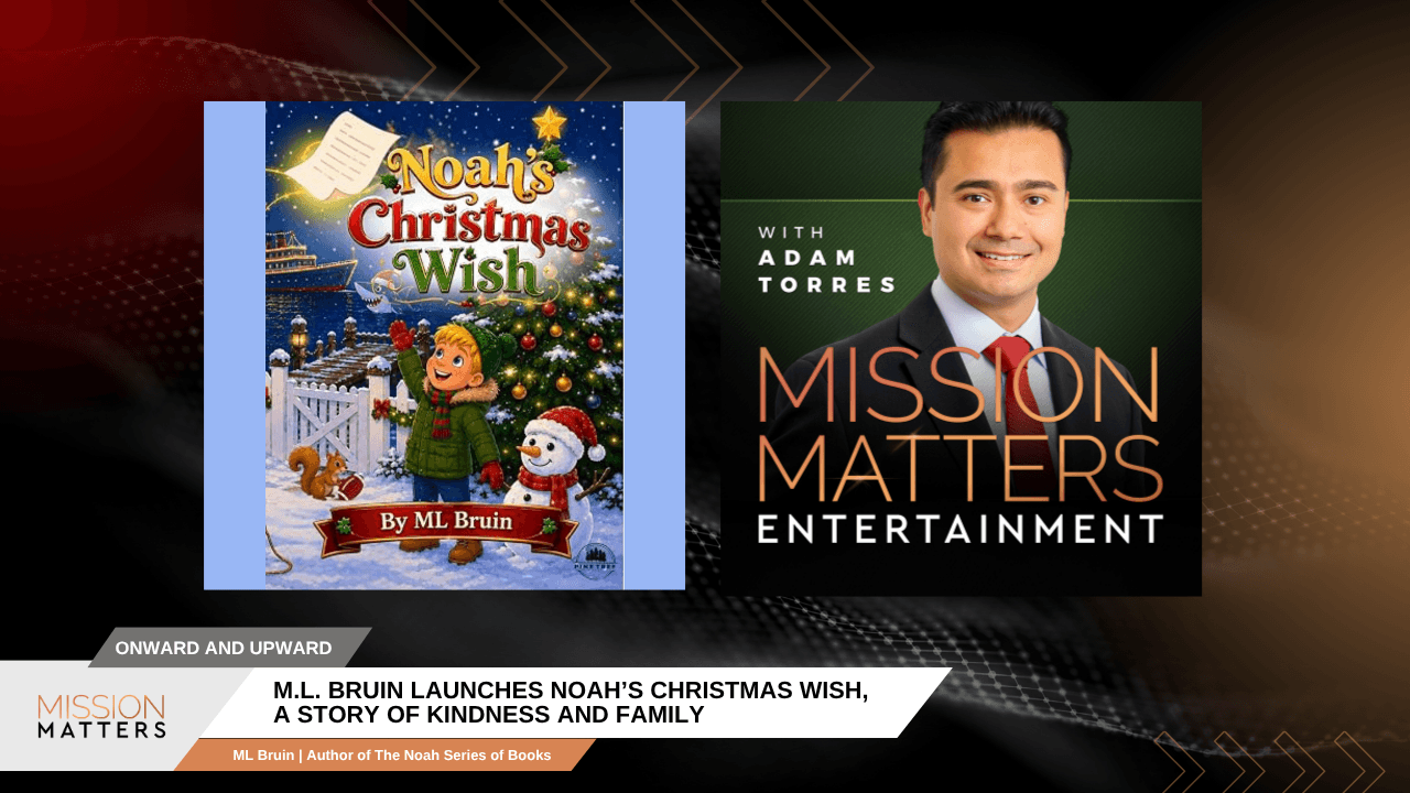 M.L. Bruin Launches Noah’s Christmas Wish, a Story of Kindness and Family