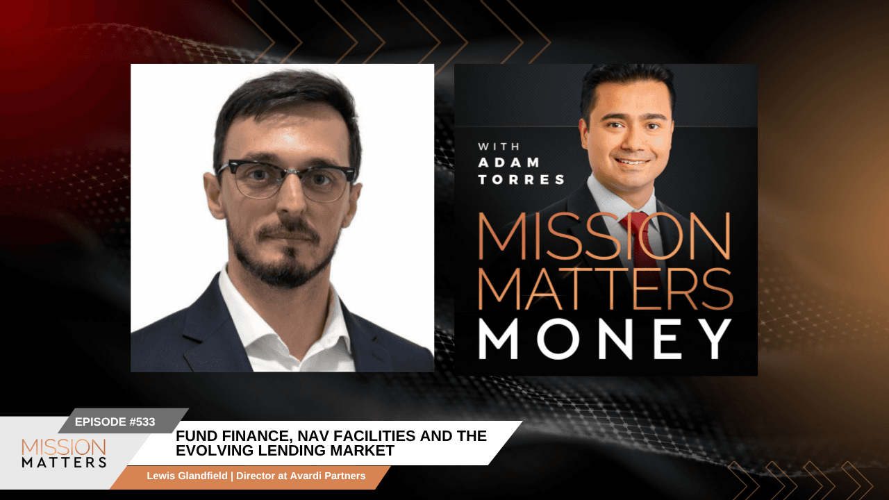 Fund Finance, NAV Facilities and the Evolving Lending Market