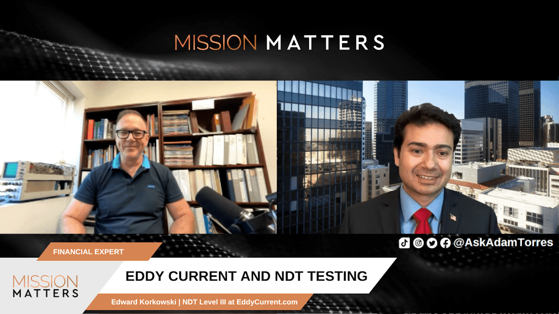 The Hidden Science That Keeps You Safe: Exploring Non-Destructive Testing with Edward Korkowski